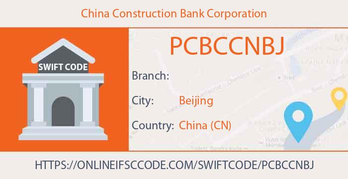 China Construction Bank Corporation Swift Bic Code In China Cn