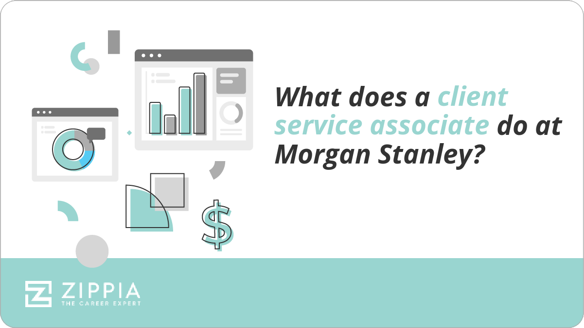 Morgan Stanley Client Service Associate